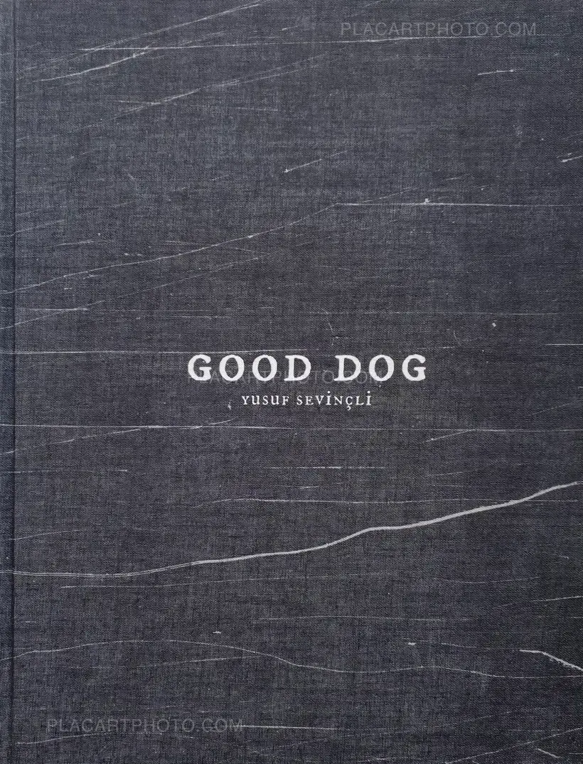 Yusuf Sevinçli – Good dog (SIGNED AND DEDICATED)