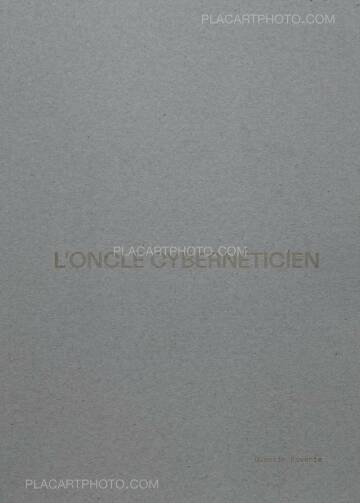 Quentin Euverte,L'ONCLE CYBERNÉTICIEN (SIGNED)