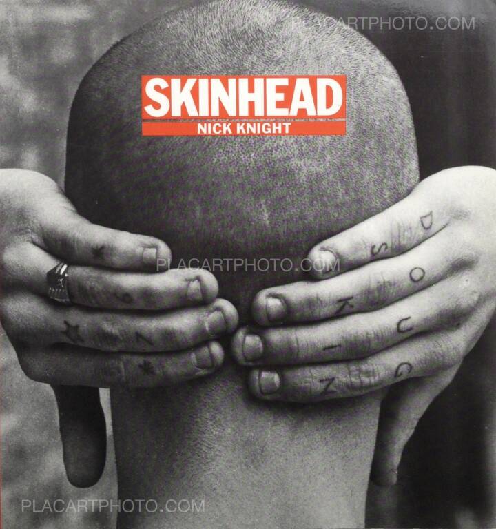 Nick Knight: Skinhead, Omnibus Press, 1982 | Bookshop Le Plac'Art Nick Knight: Skinhead, Omnibus Press, 1982 | Bookshop Le Plac'Art