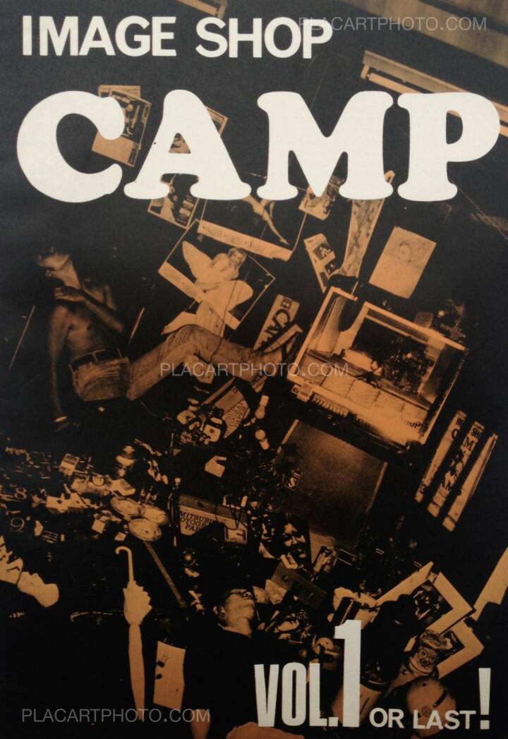 Collective: Image Shop Camp vol.1 or Last!, Camp, 1980 | Bookshop Le Plac'Art Photo Collective: Image Shop Camp vol.1 or Last!, Camp, 1980 | Bookshop Le Plac'Art Photo