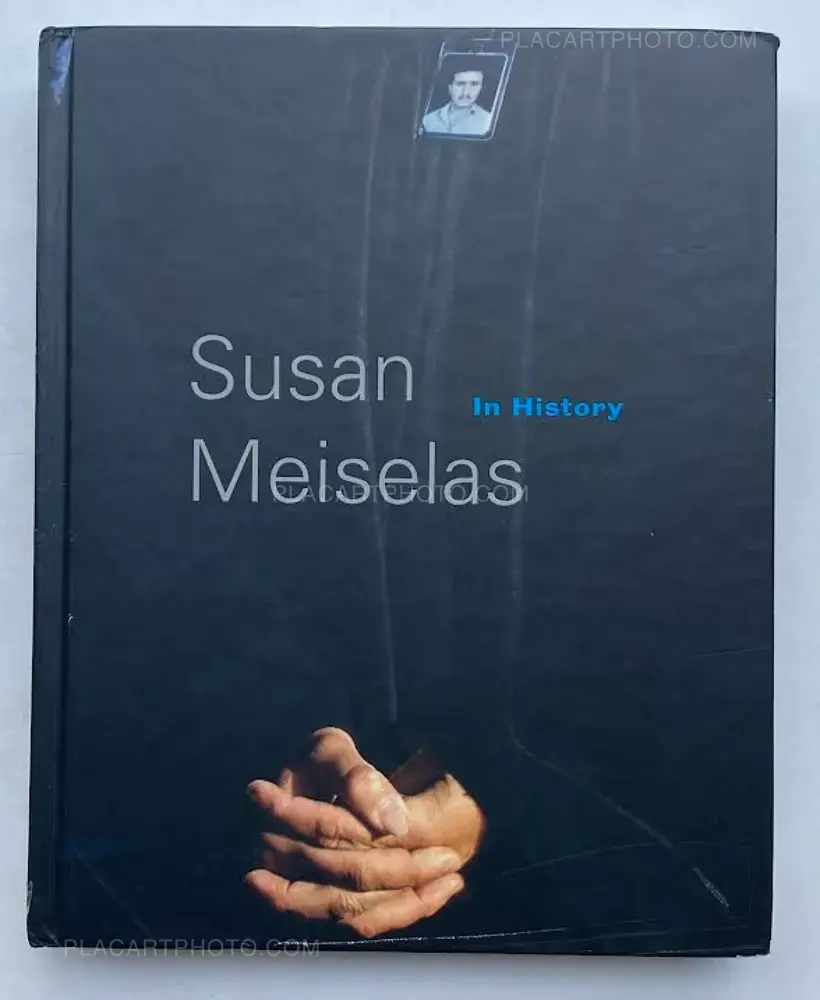 Susan Meiselas – In History (SIGNED)