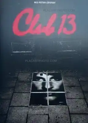 Nils Petter Löfstedt – Club 13 (SIGNED)