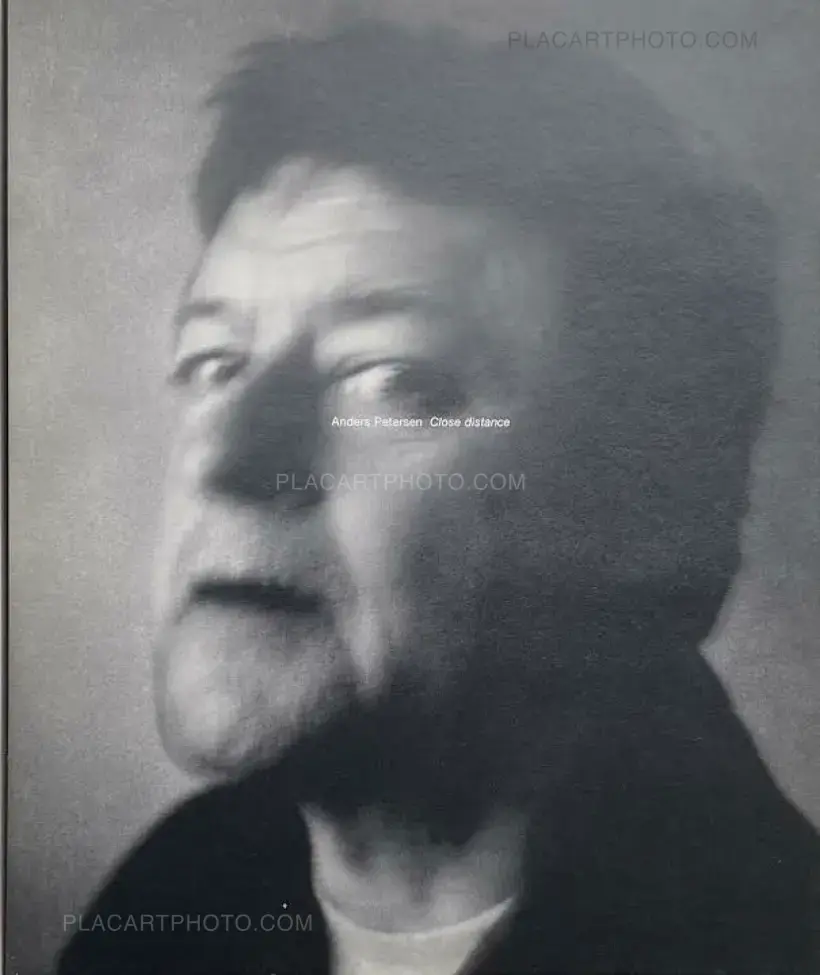 Anders Petersen – Close distance (SIGNED)