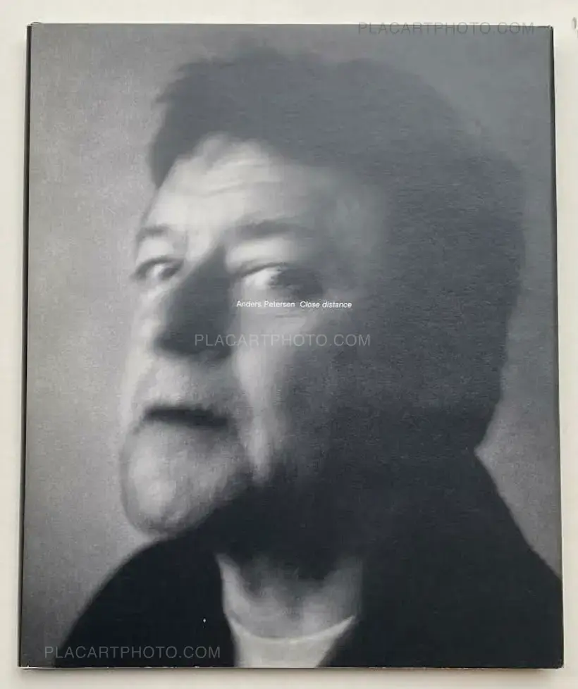 Anders Petersen – Close distance (SIGNED)