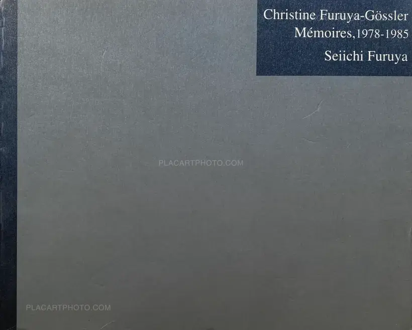 Seiichi Furuya – Christine Furuya-Gössler Mémoires, 1978-1985