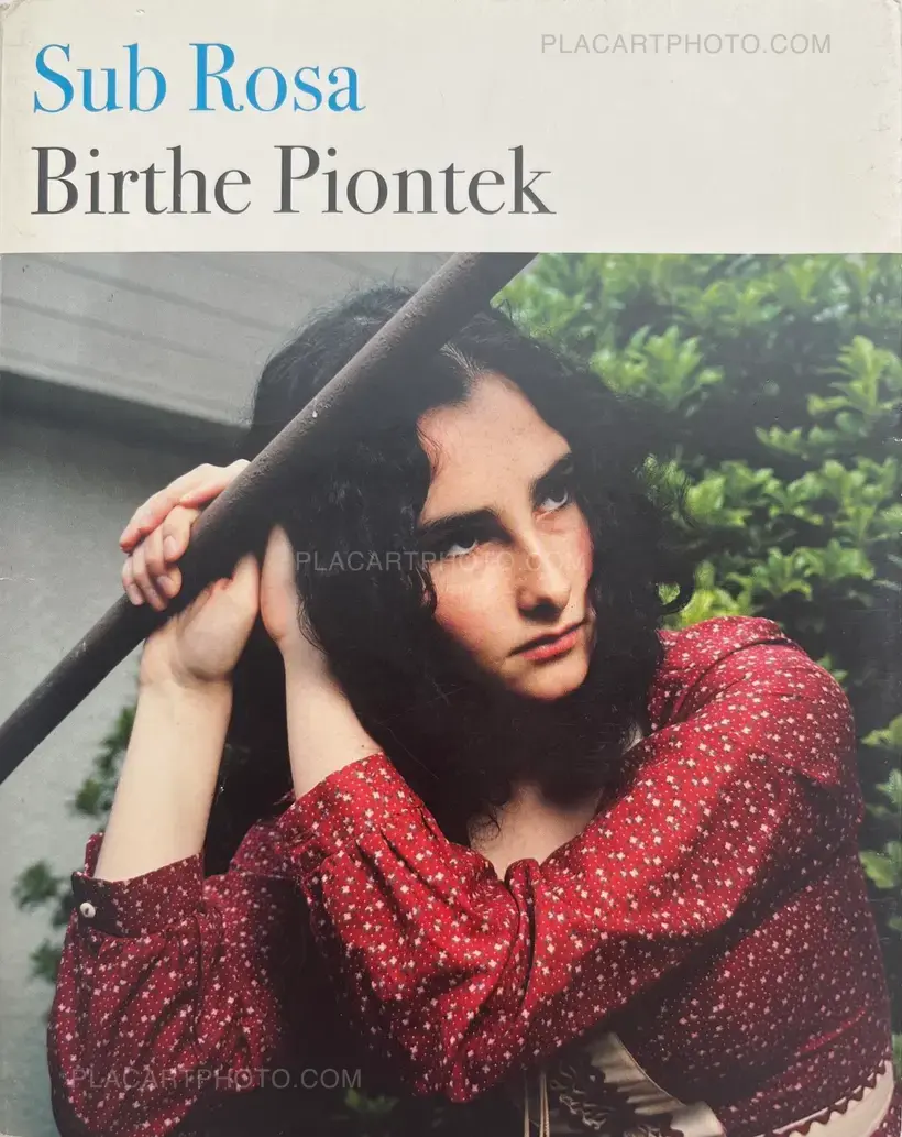 Birthe Piontek – Sub Rosa