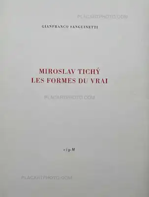 Miroslav Tichy – MIROSLAV TICHÝ LES FORMES DU VRAI (SIGNED AND NUMBERED, edt of 150)