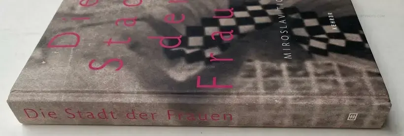 Miroslav Tichy – Die Stadt der Frauen