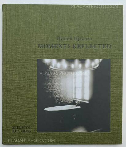 Øyvind Hjelmen,MOMENTS REFLECTED (SIGNED AND NUMBERED, edt of 350)