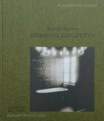 Øyvind Hjelmen,MOMENTS REFLECTED (SIGNED AND NUMBERED, edt of 350)