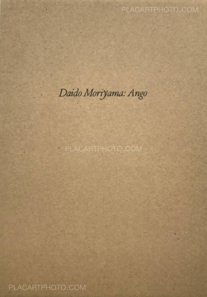 Daido Moriyama: Ango (SIGNED), Bookshop M, 2017 | Bookshop Le Plac