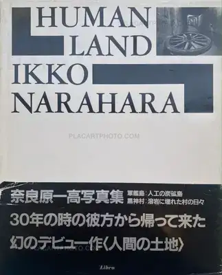 Ikko Narahara – HUMAN LAND (SIGNED)