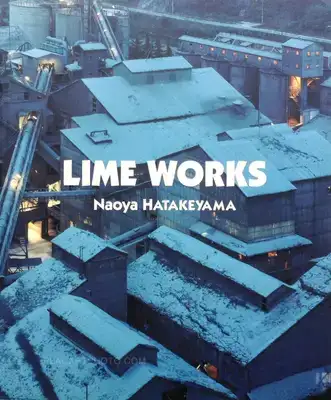 Naoya Hatakeyama – Lime Works