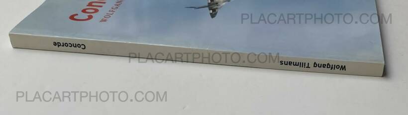 Wolfgang Tillmans: Concorde (first edition), Verlag der