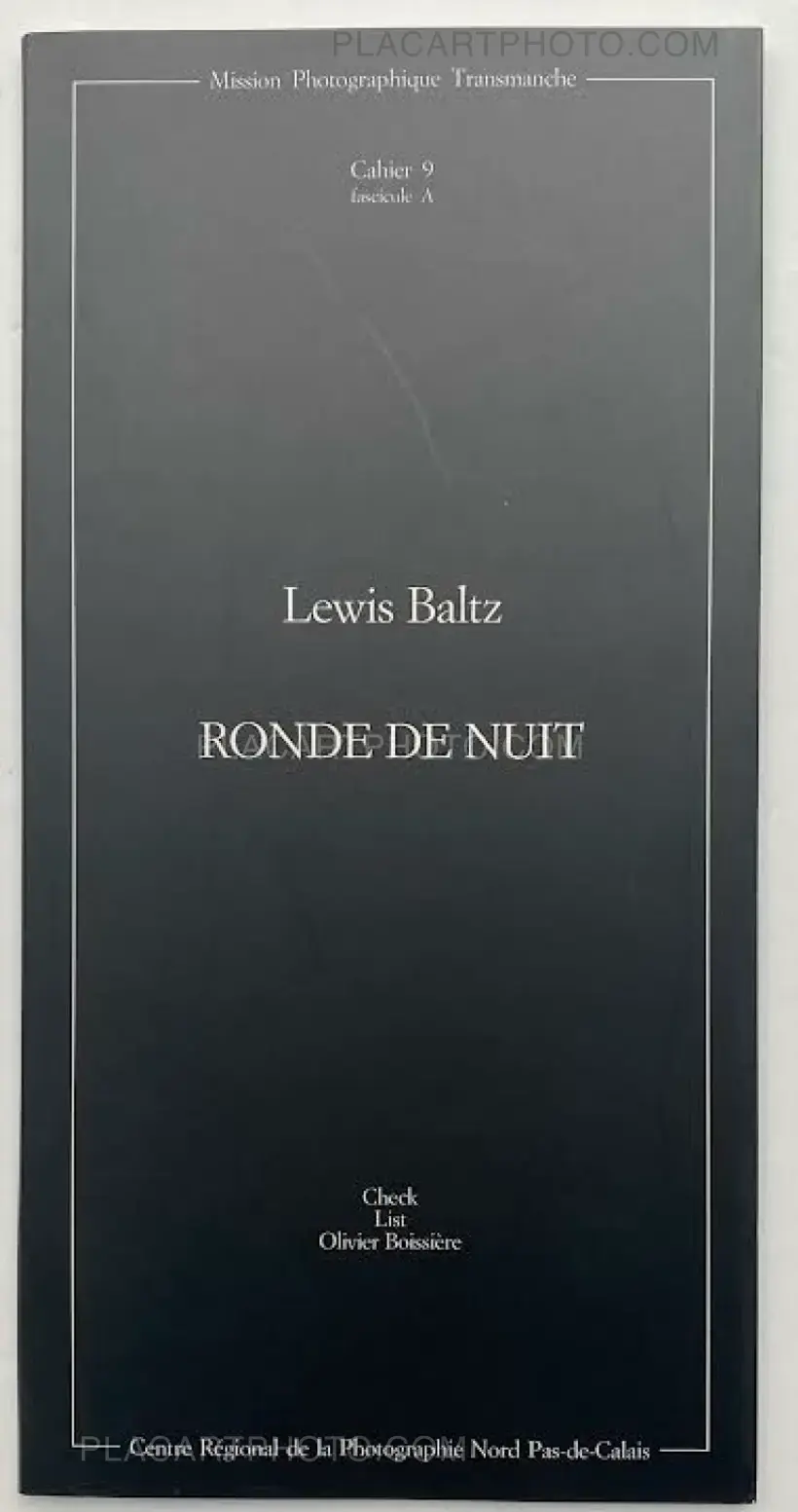 Lewis Baltz – RONDE DE NUIT