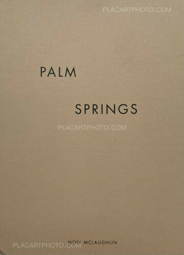 Noel Mclaughlin,PALM SPRINGS (Numbered edt of 60, with a signed print)