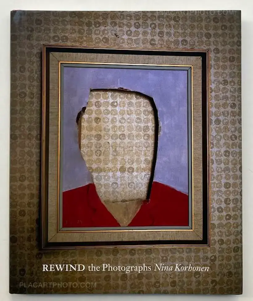 Nina Korhonen – Rewind the photographs (Signed)