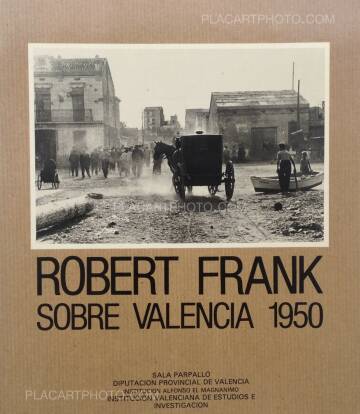 Robert Frank,SOBRE VALENCIA 1950