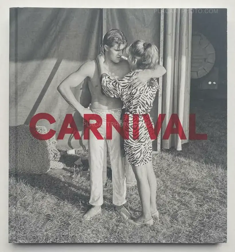 Mark Steinmetz – CARNIVAL (Signed)