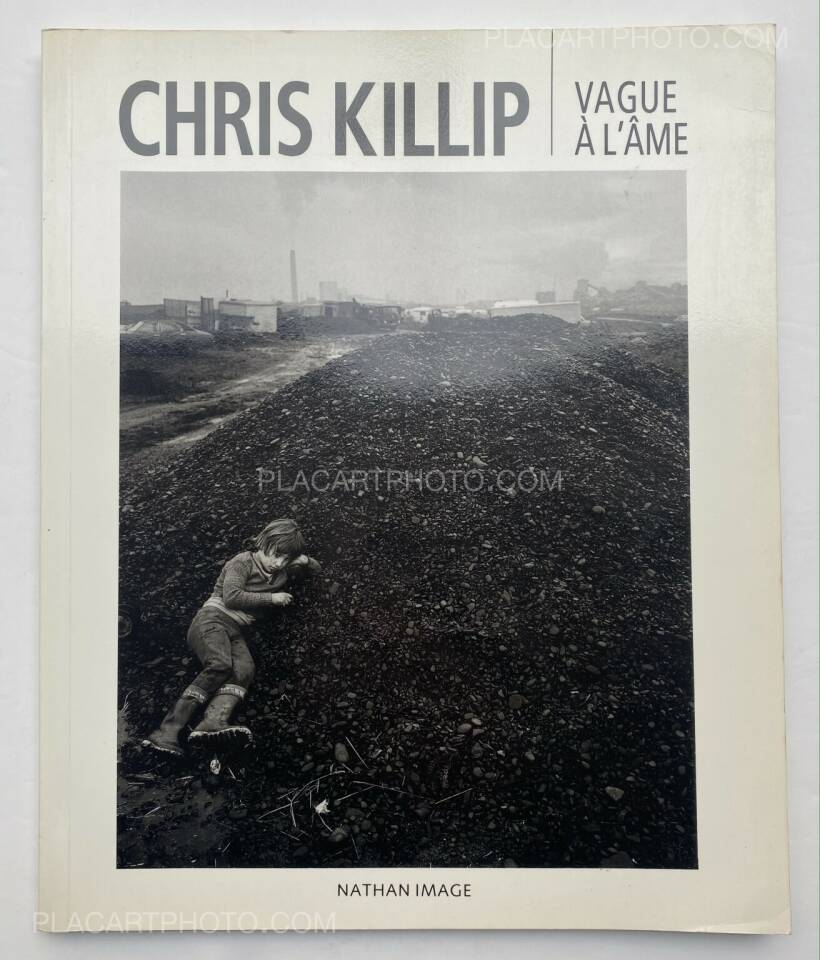 Chris Killip: Vague à l'âme, Nathan Image, 1989 | Bookshop