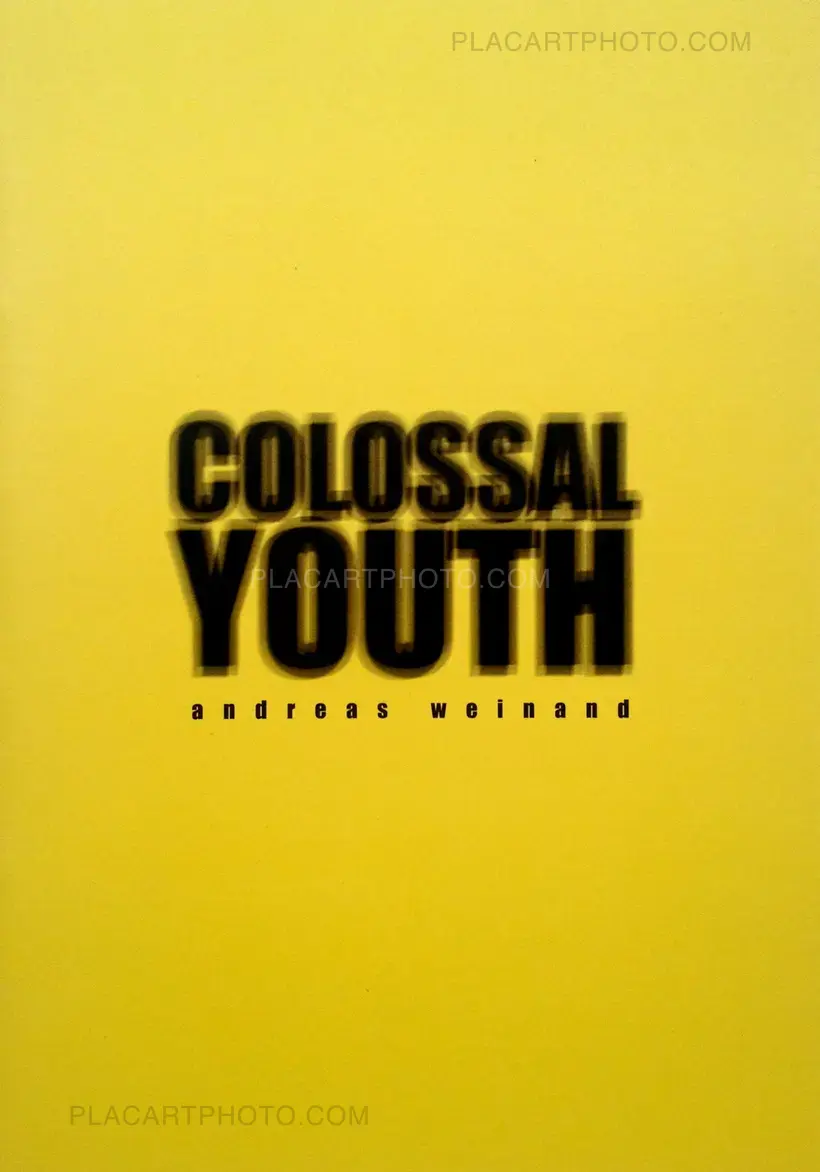 Andreas Weinand – Colossal Youth