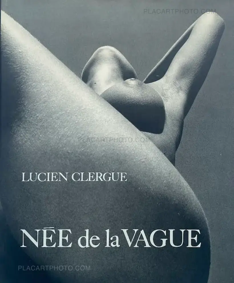 Lucien Clergue – NÉE DE LA VAGUE (With a signed vintage print)