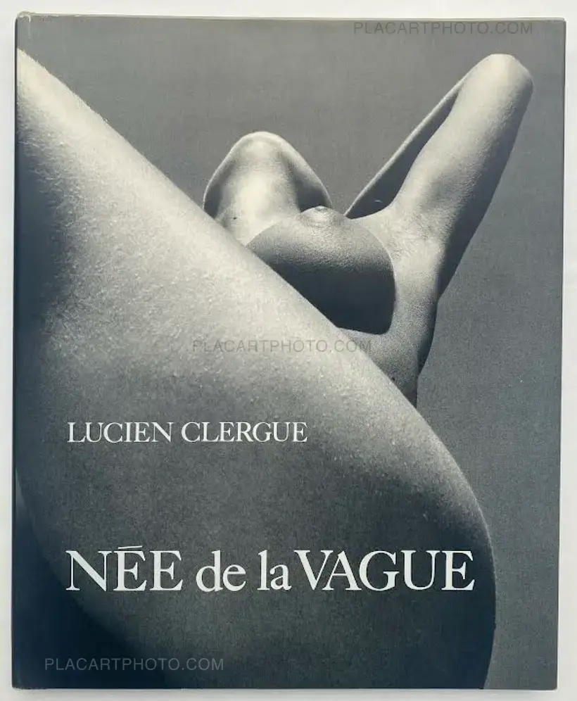 Lucien Clergue – NÉE DE LA VAGUE (With a signed vintage print)