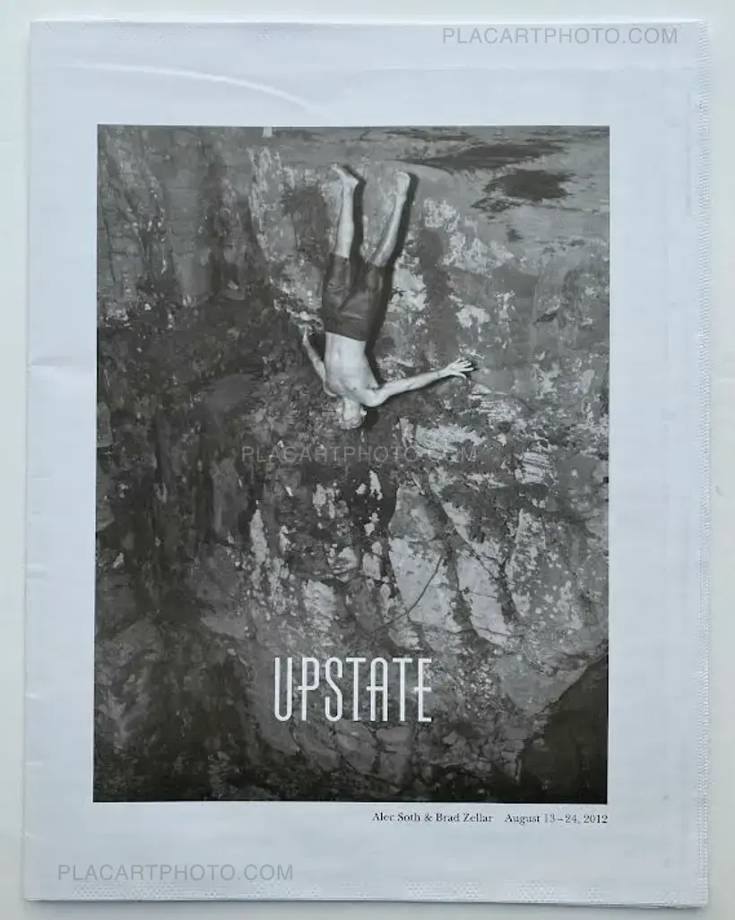 Alec Soth & Brad Zellar – LBM Dispatch n°2 : Upstate