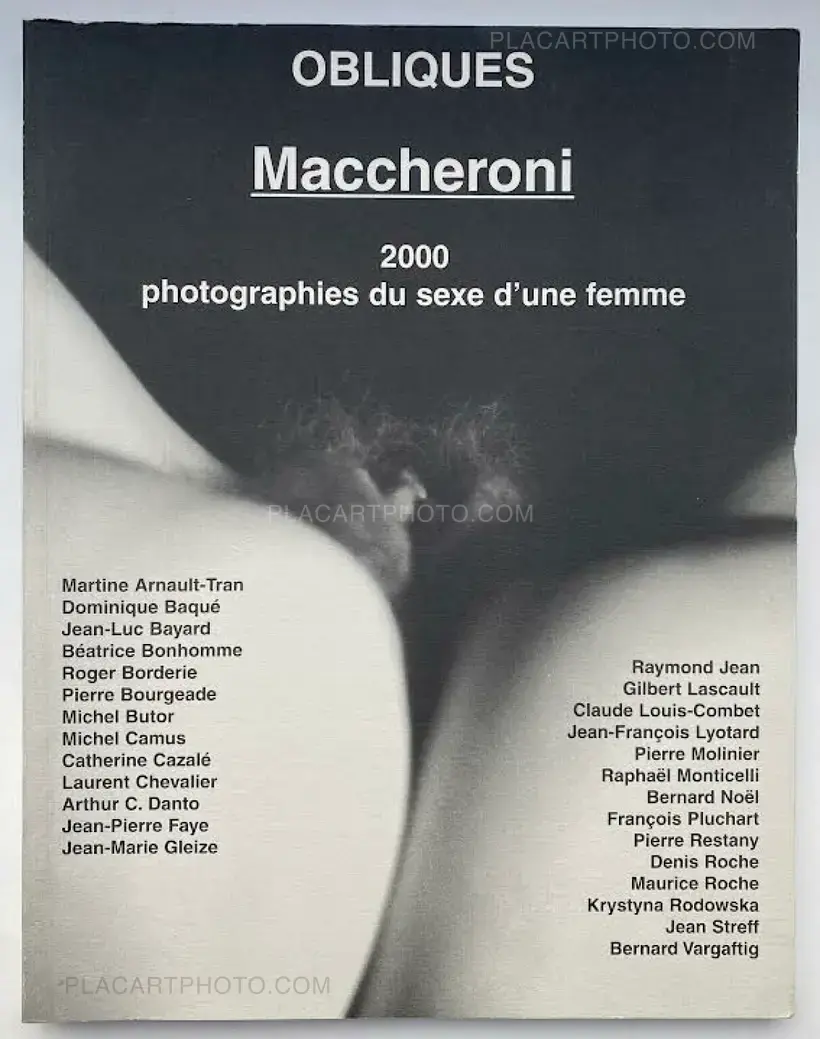 Henri Maccheroni – 2000 photographies du sexe d'une femme (With 1 print, edt of 26)