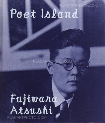 Atsushi Fujiwara,Poet Island (signed)