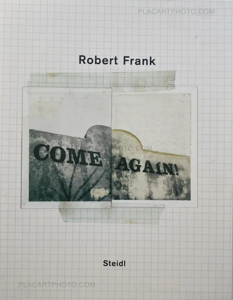 Robert Frank – Come Again (SIGNED)