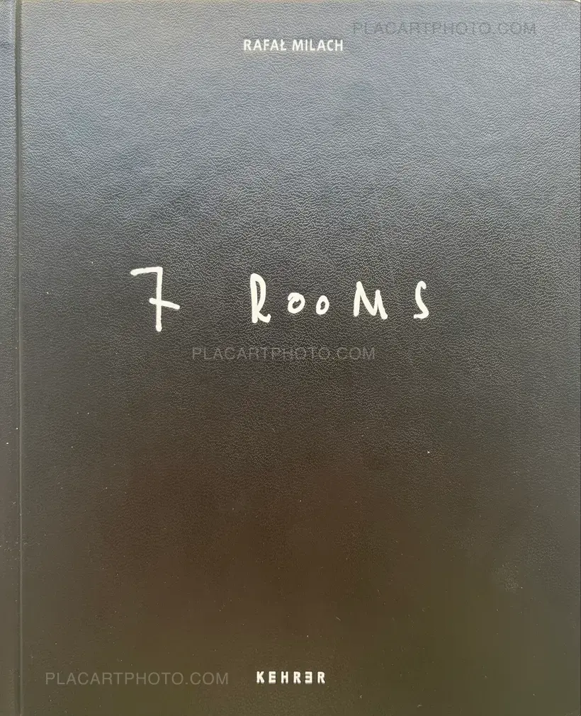 Rafal Milach – 7 Rooms