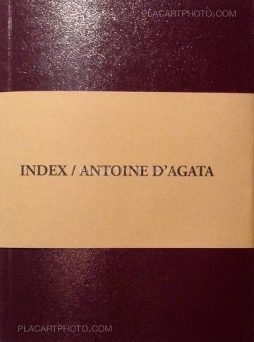 Antoine d'Agata,Index
