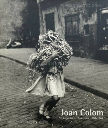 Joan Colom,Fotografías de Barcelona, 1958-1964
