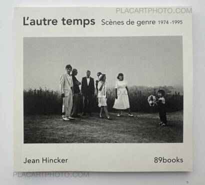 Jean Hincker,L’autre temps: Scènes de genre 1974 -1995