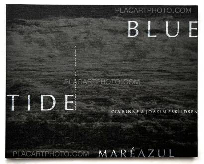 Joakim Eskildsen,Blue Tide / Maré Azul