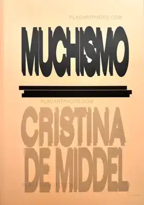 Cristina de Middel – MUCHISMO (SIGNED)