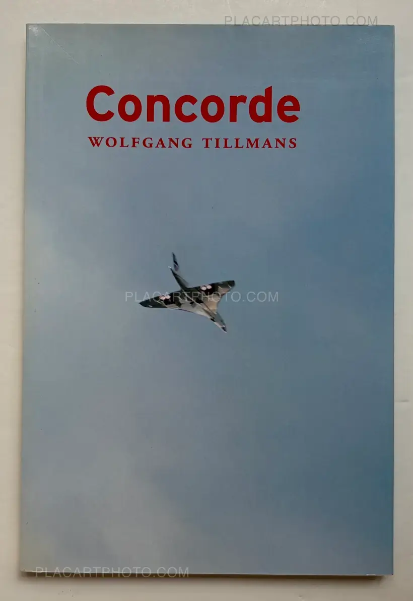 Wolfgang Tillmans – Concorde (first edition)