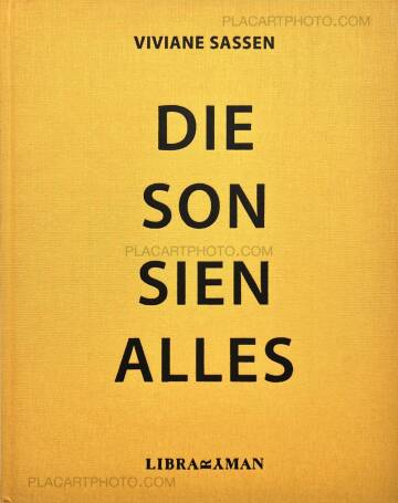 Viviane Sassen,Die Son Sien Alles (First edt)