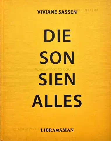 Viviane Sassen – Die Son Sien Alles (First edt)