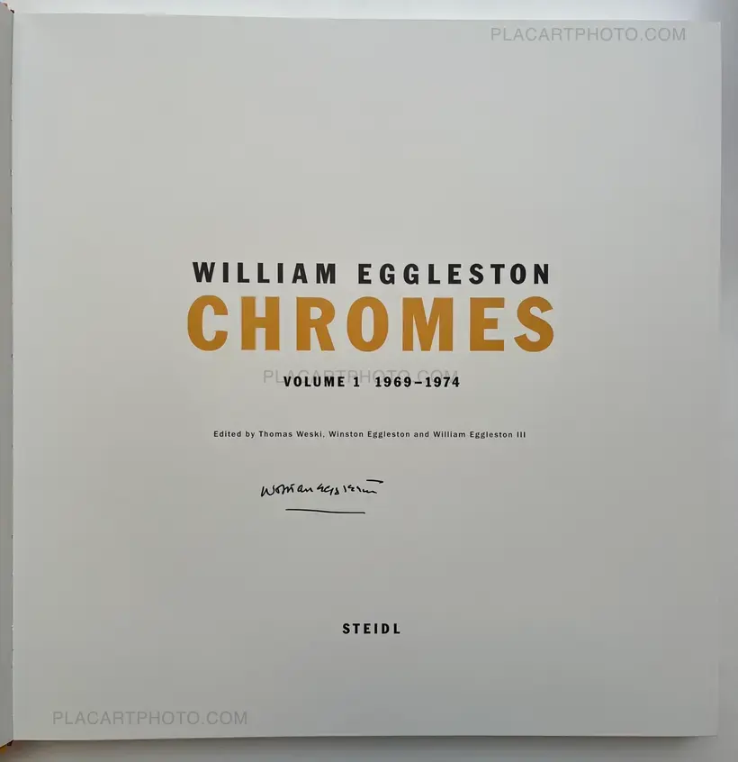 William Eggleston – William Eggleston: Chromes (SIGNED)