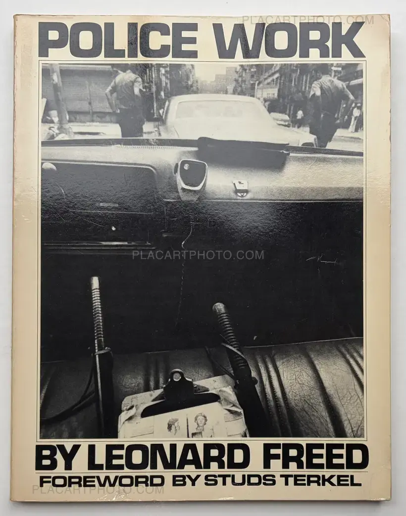 Leonard Freed – Police Work