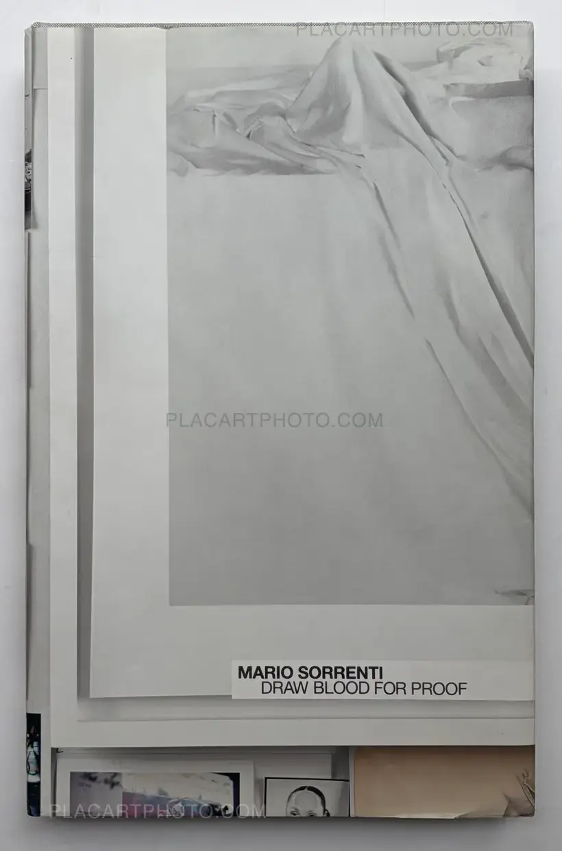 Mario Sorrenti, DRAW BLOOD FOR PROOF (SIGNED), Steidl, 2013 | Le Plac ...