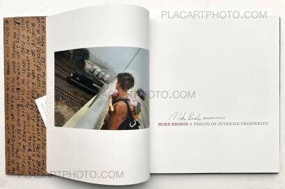 Mike Brodie,A Period of Juvenile Prosperity (Ltd signed and numbered edt with slipcase)