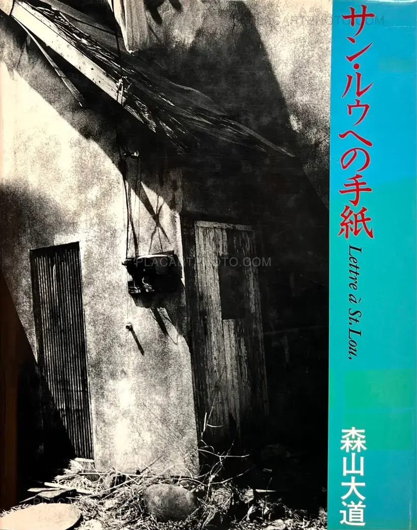 Daido Moriyama – Lettre à St. Lou (Signed)