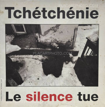 Various photographers,Tch&eacute;tch&eacute;nie. Le Silence Tue