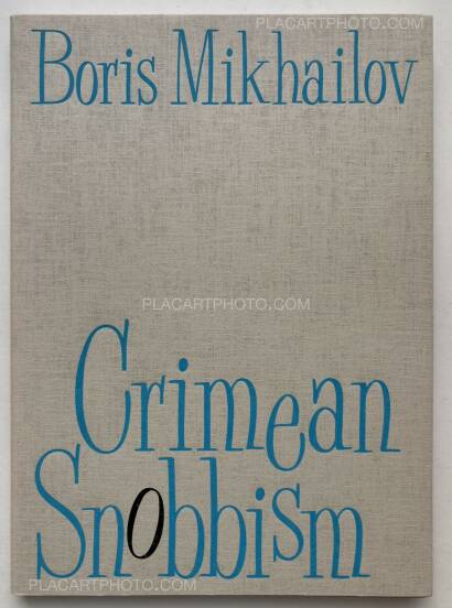 Boris Mikhailov,Crimean Snobbism 