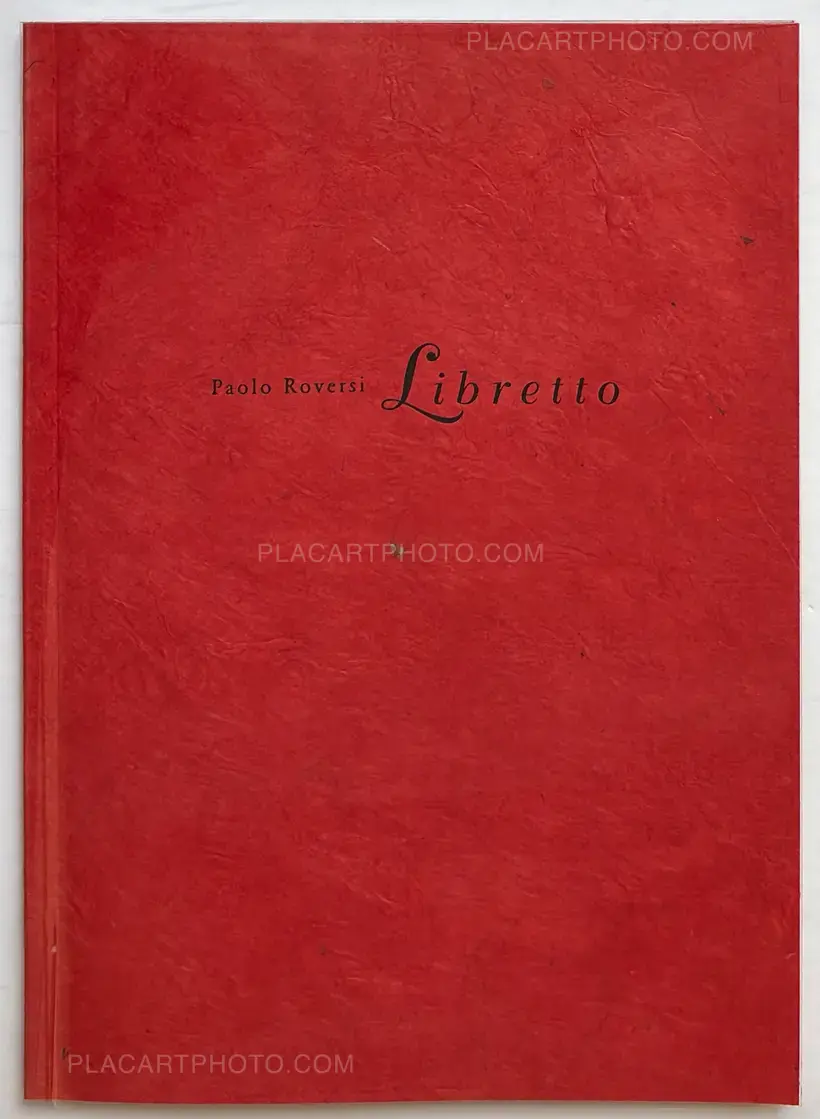 Paolo Roversi – Libretto