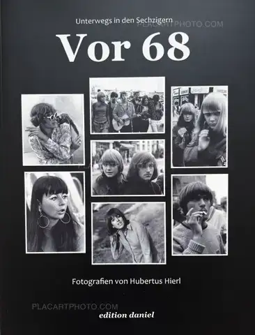 Hubertus Hierl – Vor 68 (SIGNED WITH 4 PRINTS)