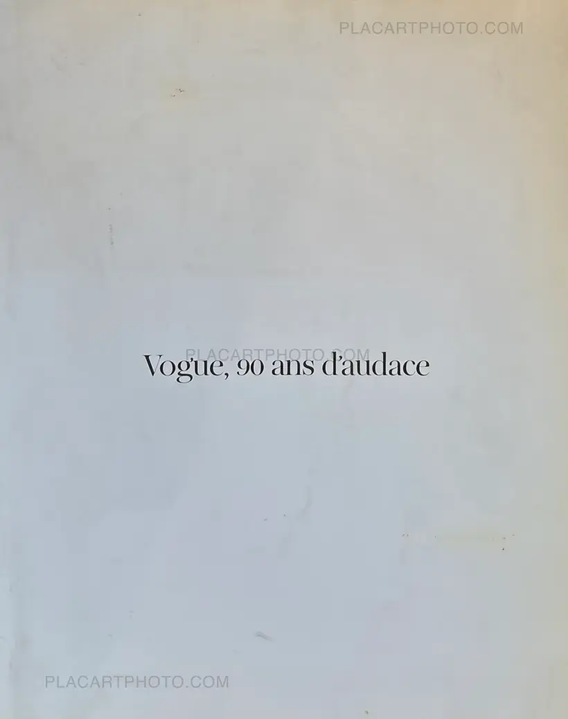Various photographers – Vogue, 90 ans d'audace